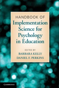 The Handbook of Implementation Science contains essential information for those wishing to implement interventions in educational settings.